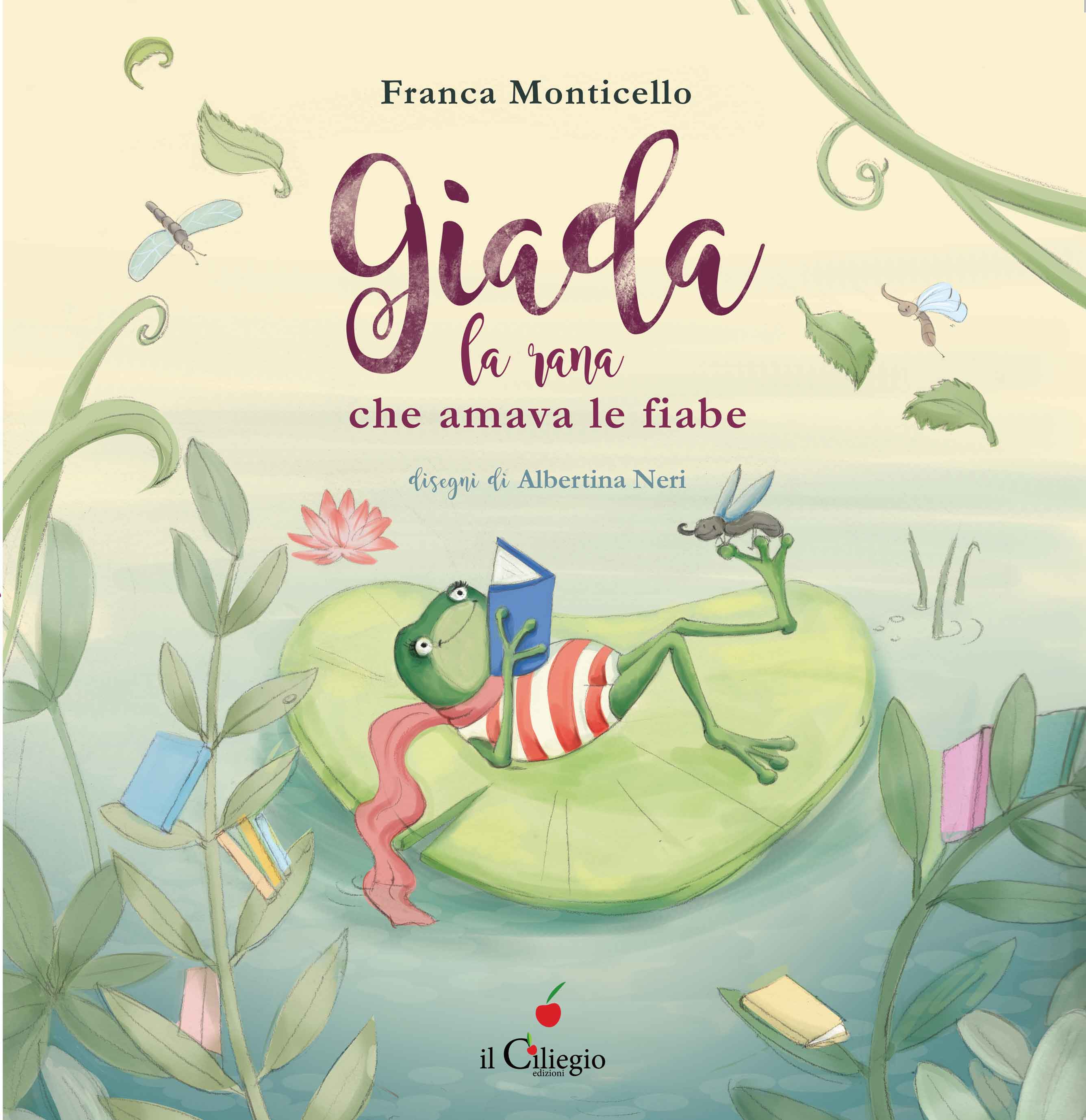 Copertina del libro Giada, la rana che amava le fiabe di Franca Monticello