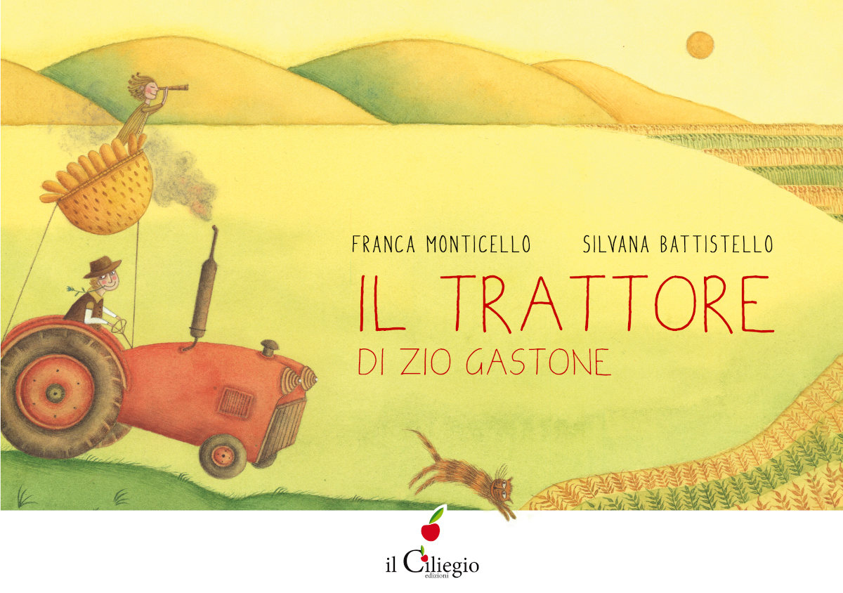 Copertina del libro Il trattore di zio Gastone di Franca Monticello